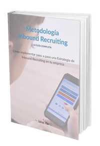 La Guía Completa de la Metodología Inbound Recruiting